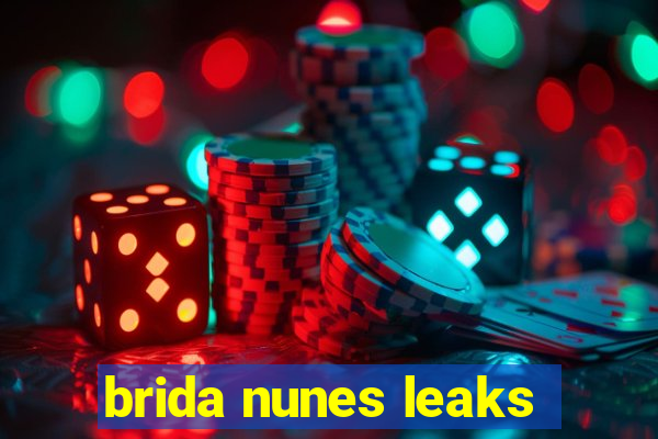 brida nunes leaks